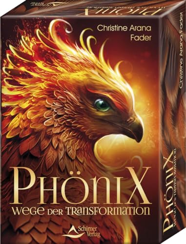 Phönix - Wege der Transformation: Set mit Buch und 44 Karten von Schirner Verlag